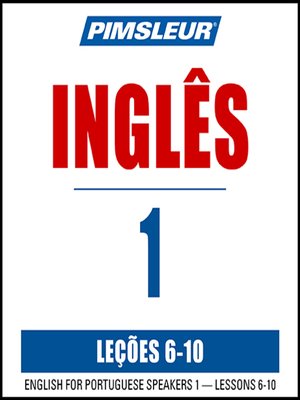 cover image of Pimsleur English for Portuguese (Brazilian) Speakers Level 1 Lessons 6-10